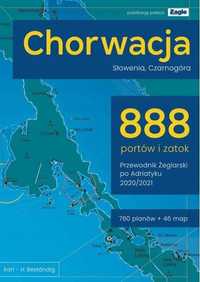 Chorwacja 888 portów i zatok przewodnik ilustrowany