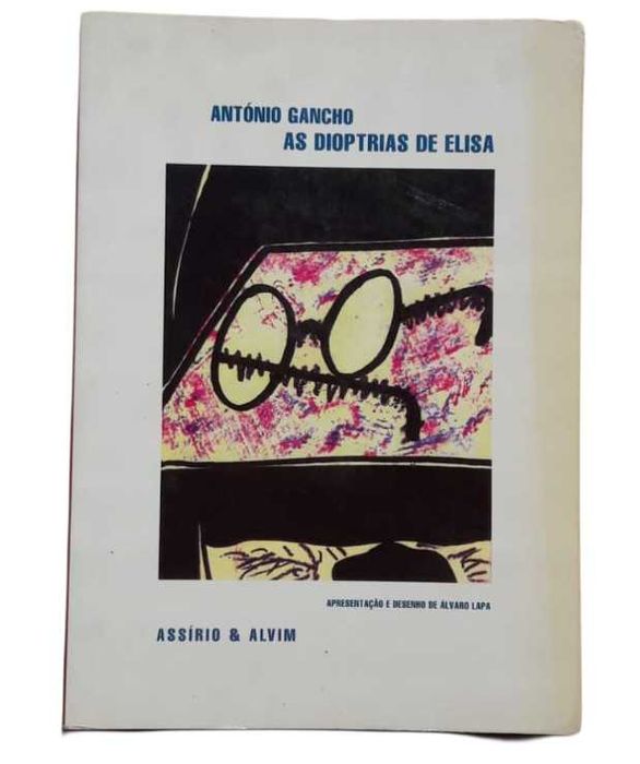 As Dioptrias de Elisa, de António Gancho