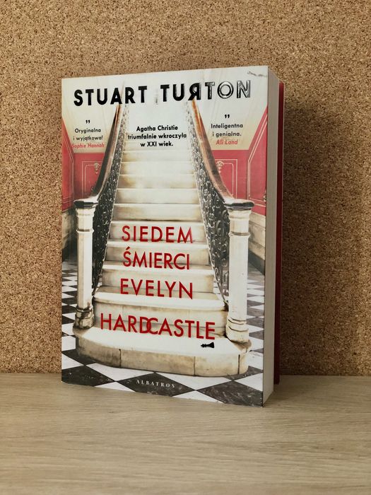 Siedem śmierci Evelyn Hardcastle - Stuart Turton