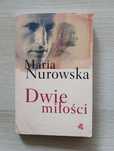 Książka "Dwie miłości" - aut. Maria Nurowska