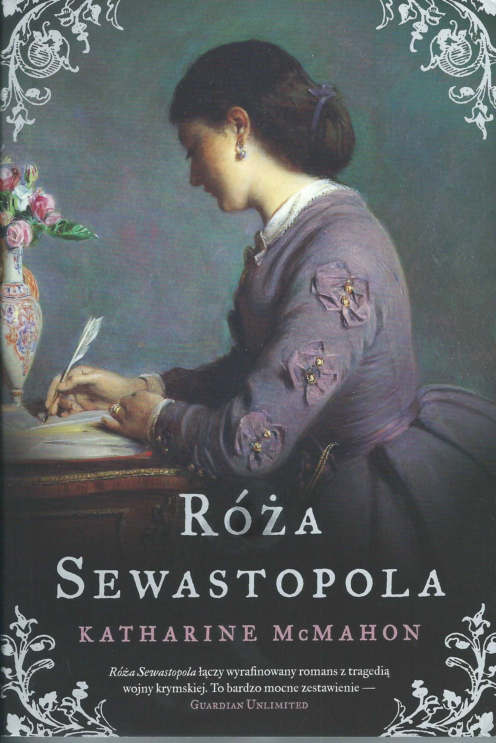 Katherine McMahon, Róża Sewastopola, powieść