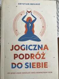 Krystian Mesjasz "Jogiczna podróż do siebie"