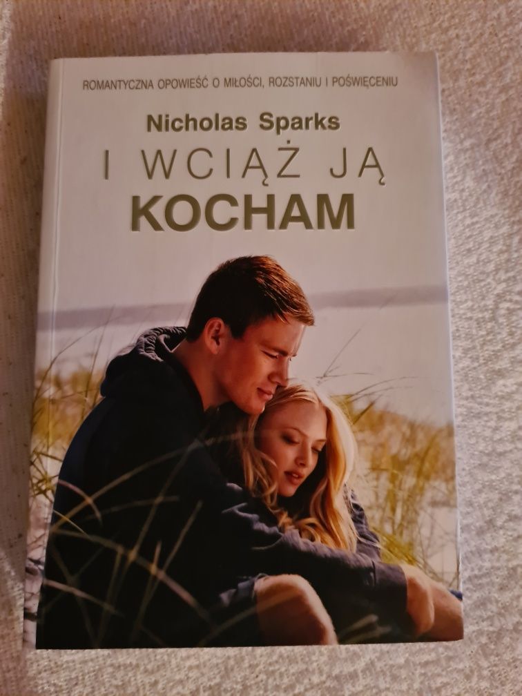 I wciąż ją kocham - Nicholas Sparks
