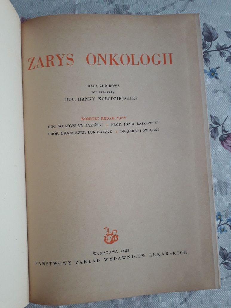 Zarys onkologii PZWL 1955 stara zabytkowa książka medyczna