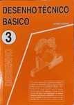 Livro Desenho Técnico Básico 3 - Simões Morais