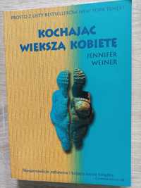 Jennifer Weiner - Kochając Wiekszą Kobietę