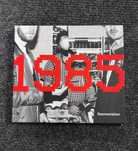 "1985" Rasmentalism