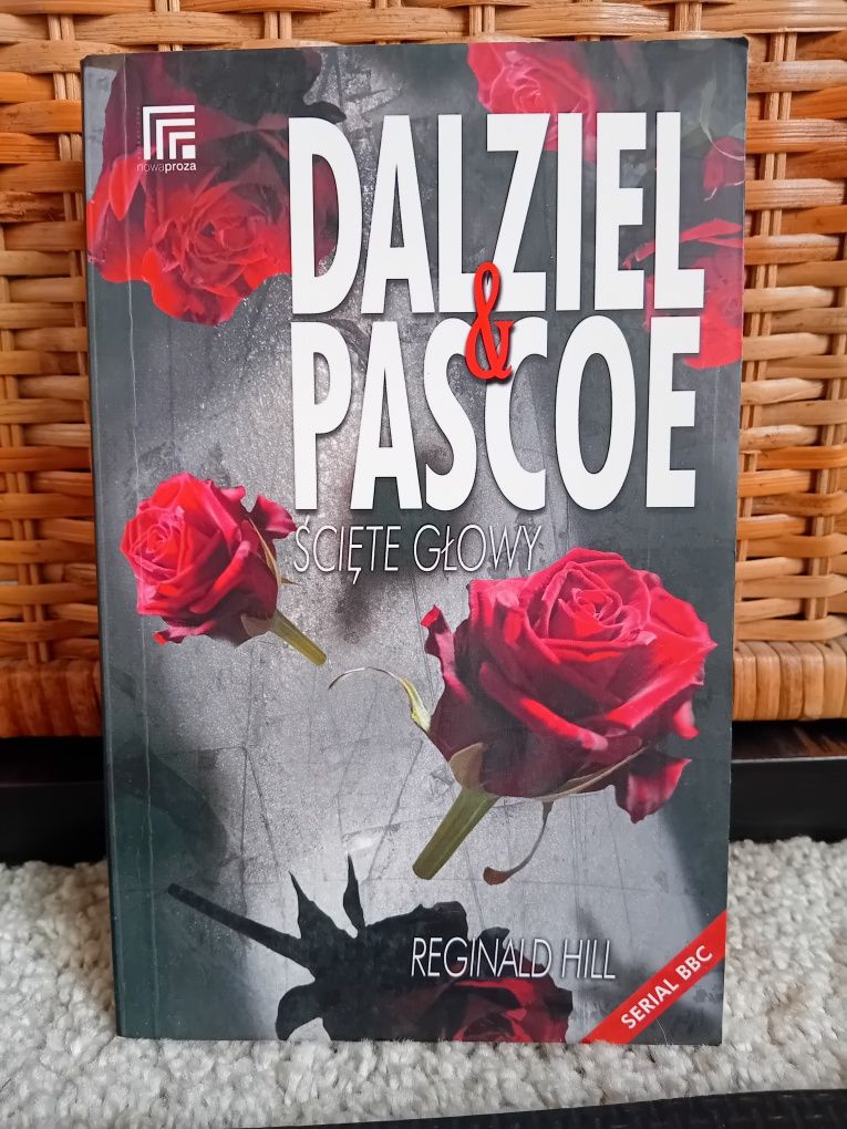 Książka "Dalziel & Pascole. Ścięte głowy” Reginald Hill
