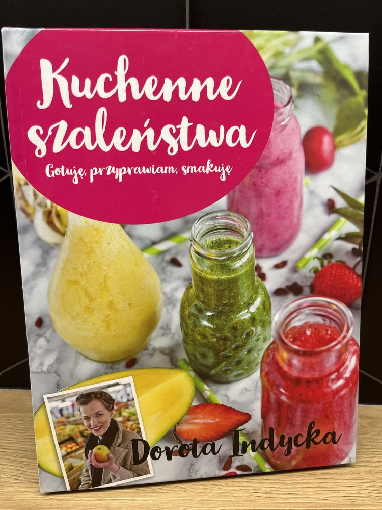 Książka Kuchenna szaleństwa Dorota Indycka