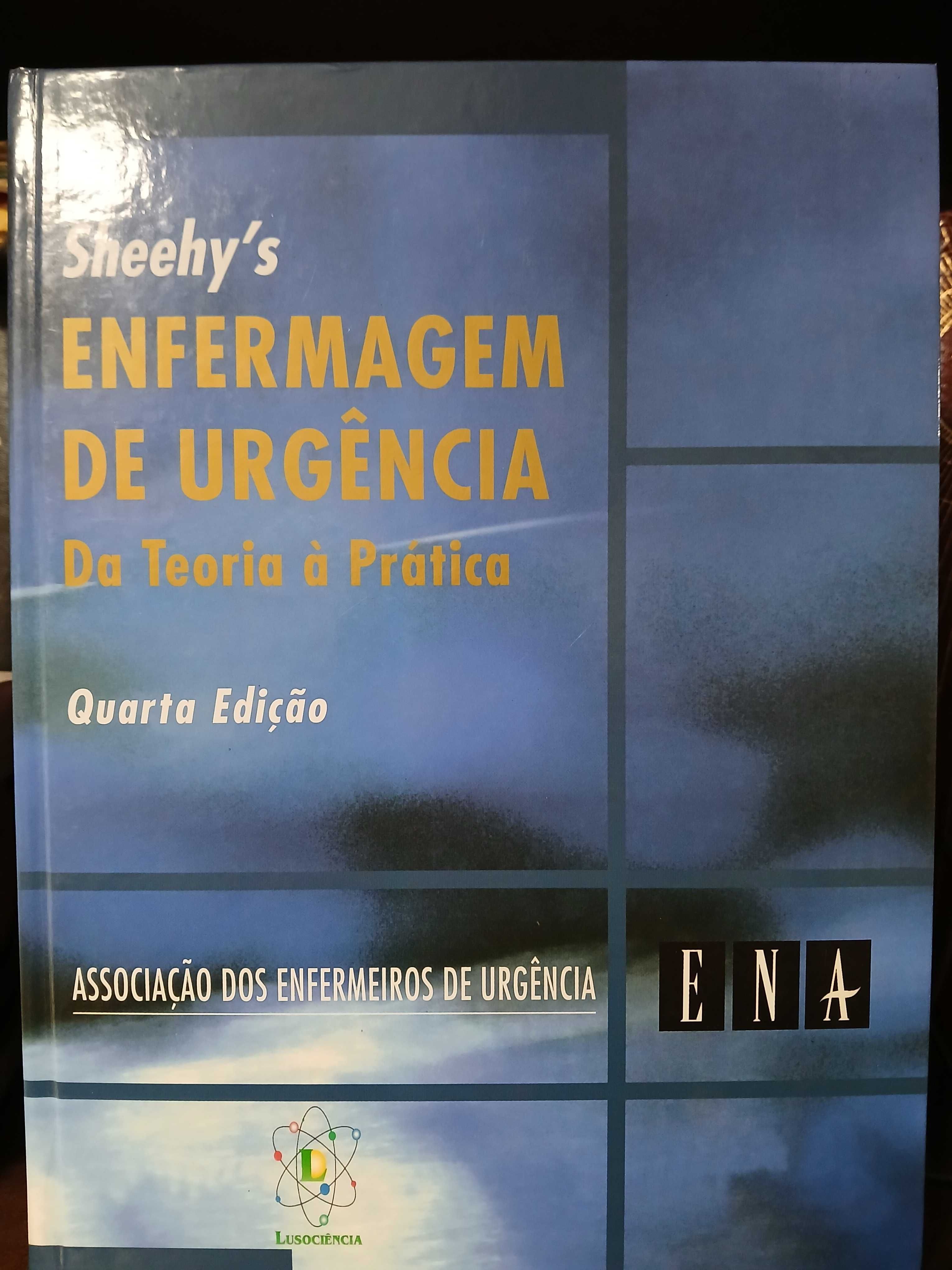 Livro Enfermagem de Urgência - Teoria á prática - Sheehy's 4 edição