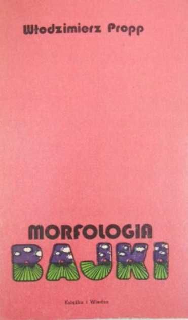 Władimir Propp Morfologia bajki I wydanie unikat