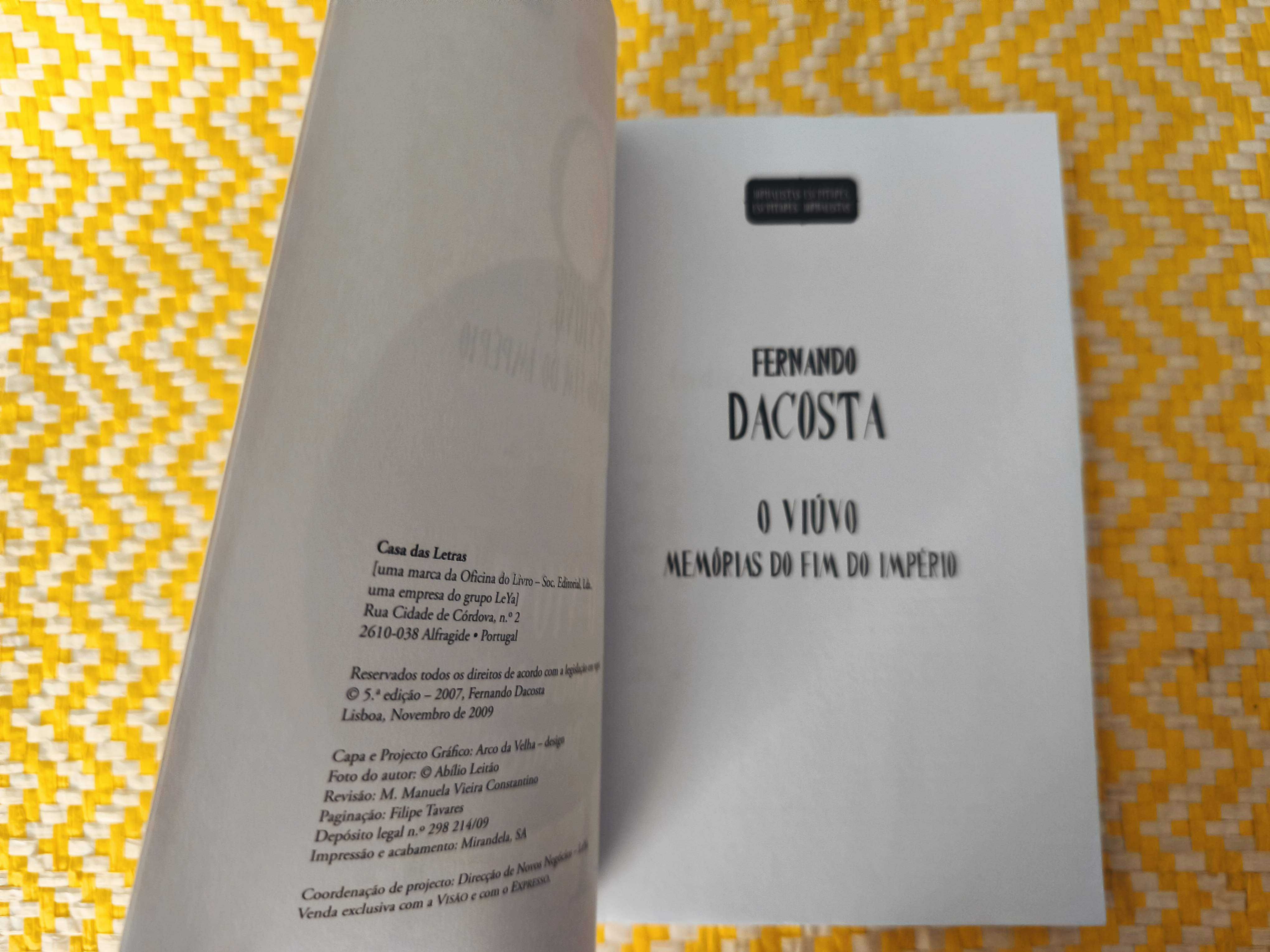 O VIÚVO-  Memórias do fim do Império 
Fernando Dacosta