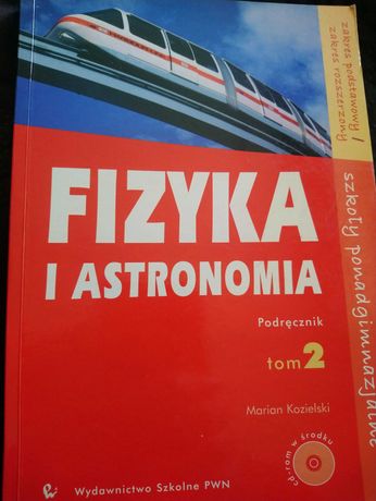 Fizyka i astronomia 2 podręcznik + zbiór zadań na CD-ROM, PWN