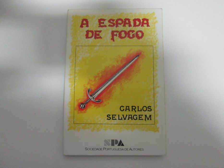 A espada de fogo- Carlos Selvagem