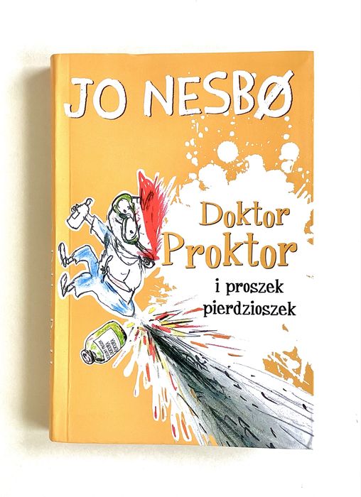 Doktor Proktor i proszek pierdzioszek Jo Nesbo