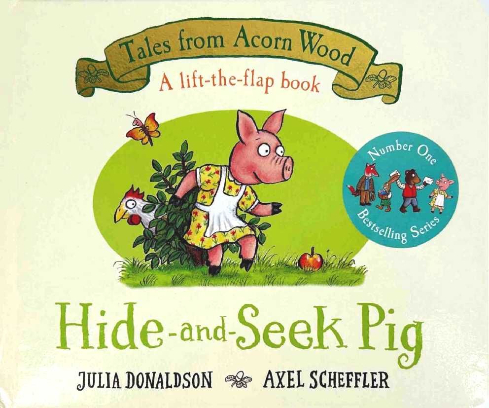 NOWA	Tales From Acorn Wood Hide-and-Seek Pig	Julia Donaldson