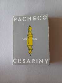 Pacheco versus Cesariny - 1ª edição
