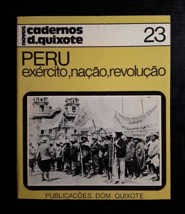 Novos Cadernos D. Quixote 23 - Peru - exército, nação, revolução