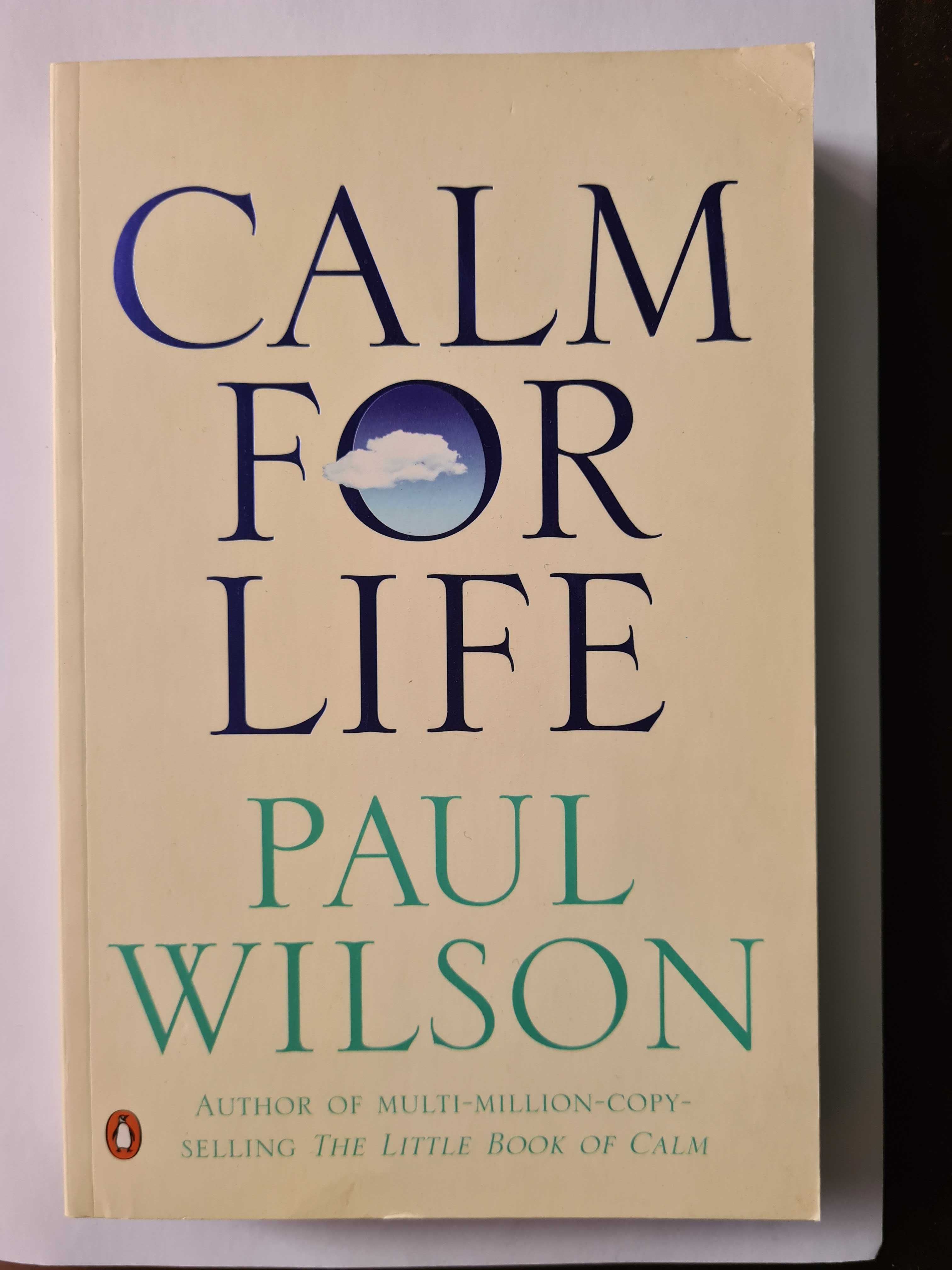 Calm for Life - Paul Wilson