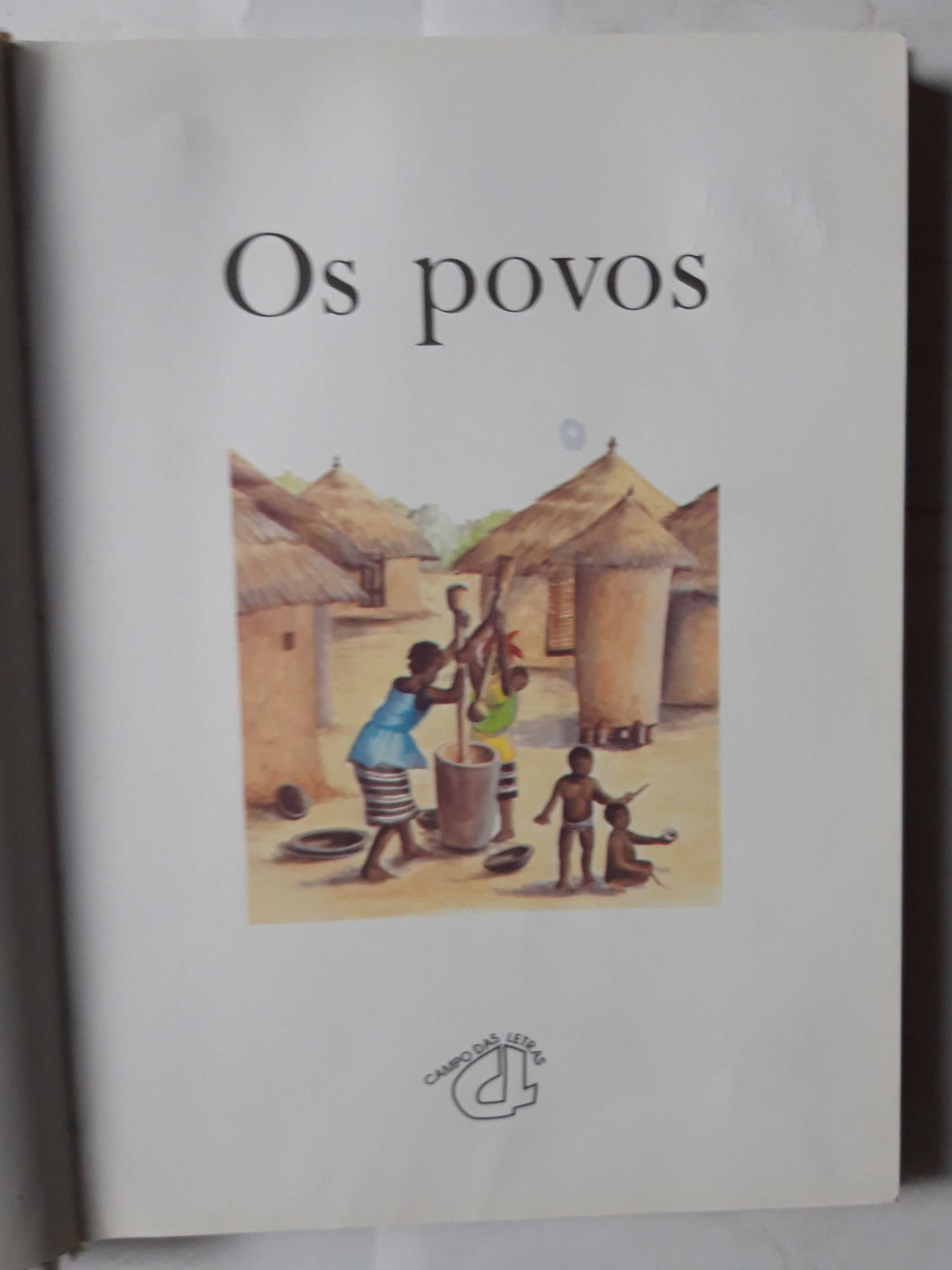 Livro- Ref CxC  - D.Rist - A Minha Primeira Enciclopédia: Os Povos