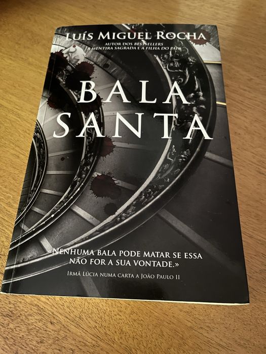 Bala Santa - Luis Miguel Rocha