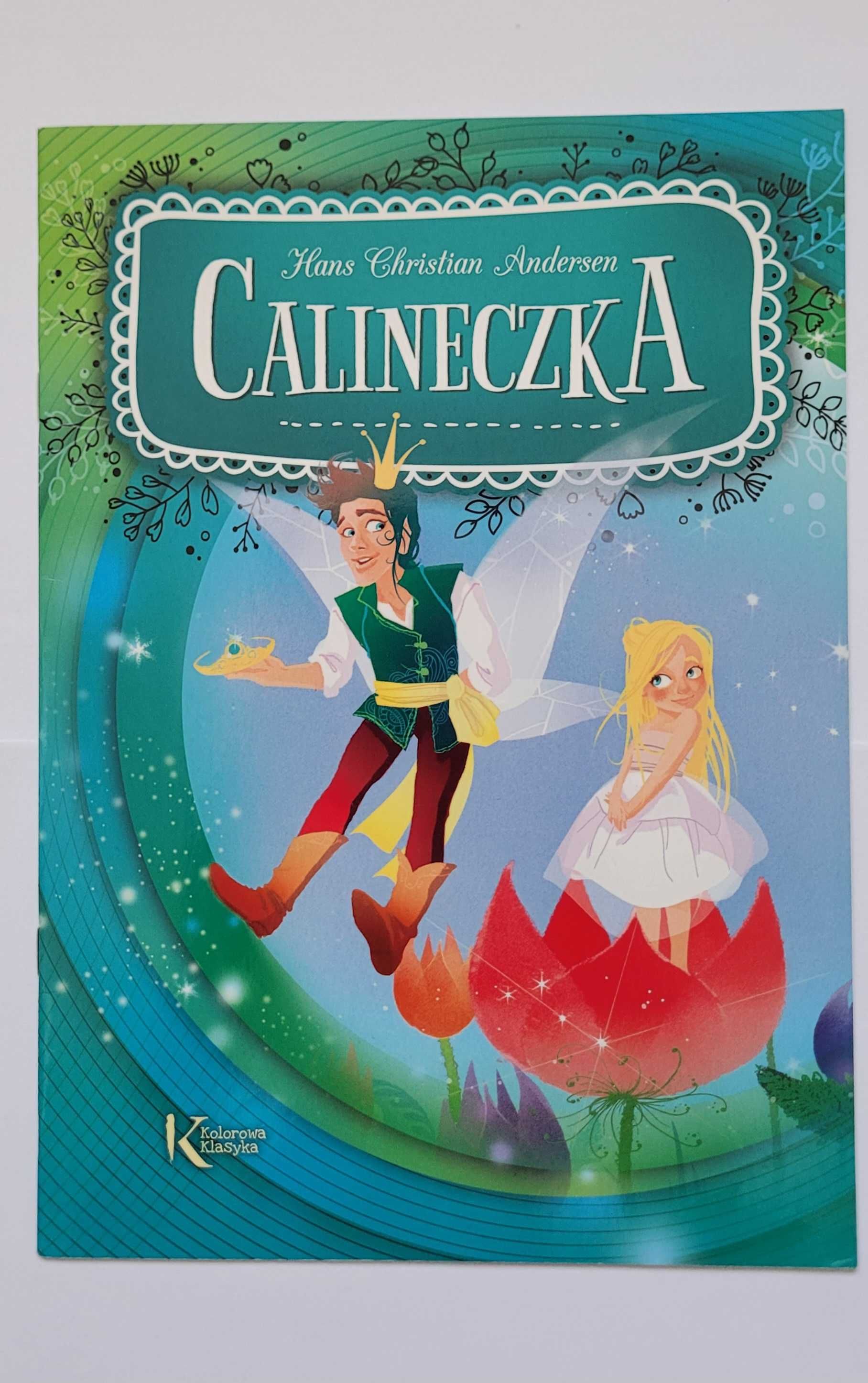 Calineczka. Bajka dla najmłodszych.