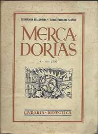 Mercadorias (4ª ed.)_Leopoldino de Almeida, Jorge Ferreira Matias_Livr