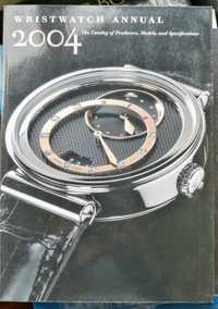 Livro Wristwatch Annual 2004: The Catalog of Producers, Models