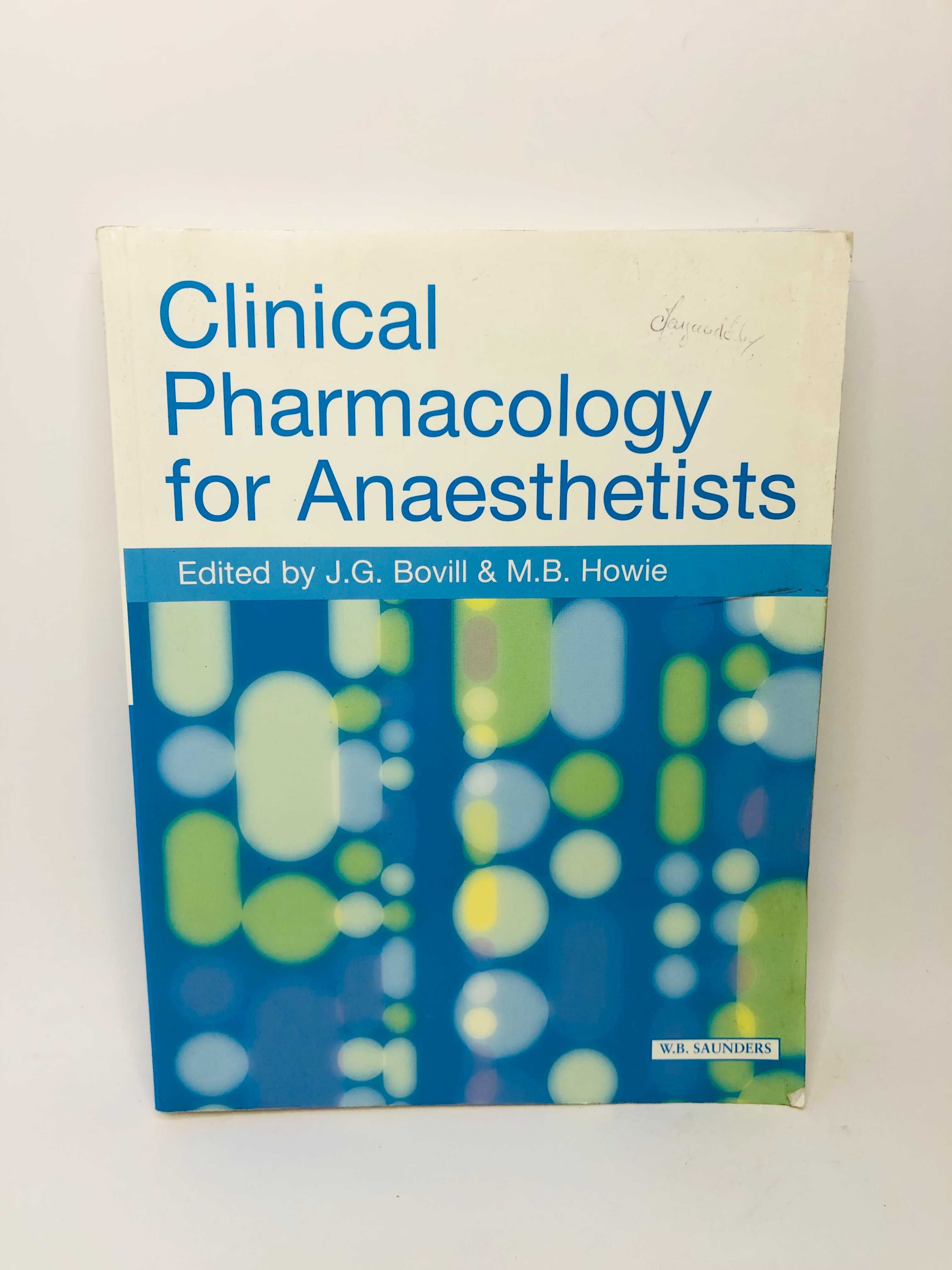 Clinical Pharmacology for Anesthesiology - J. G. Bovill