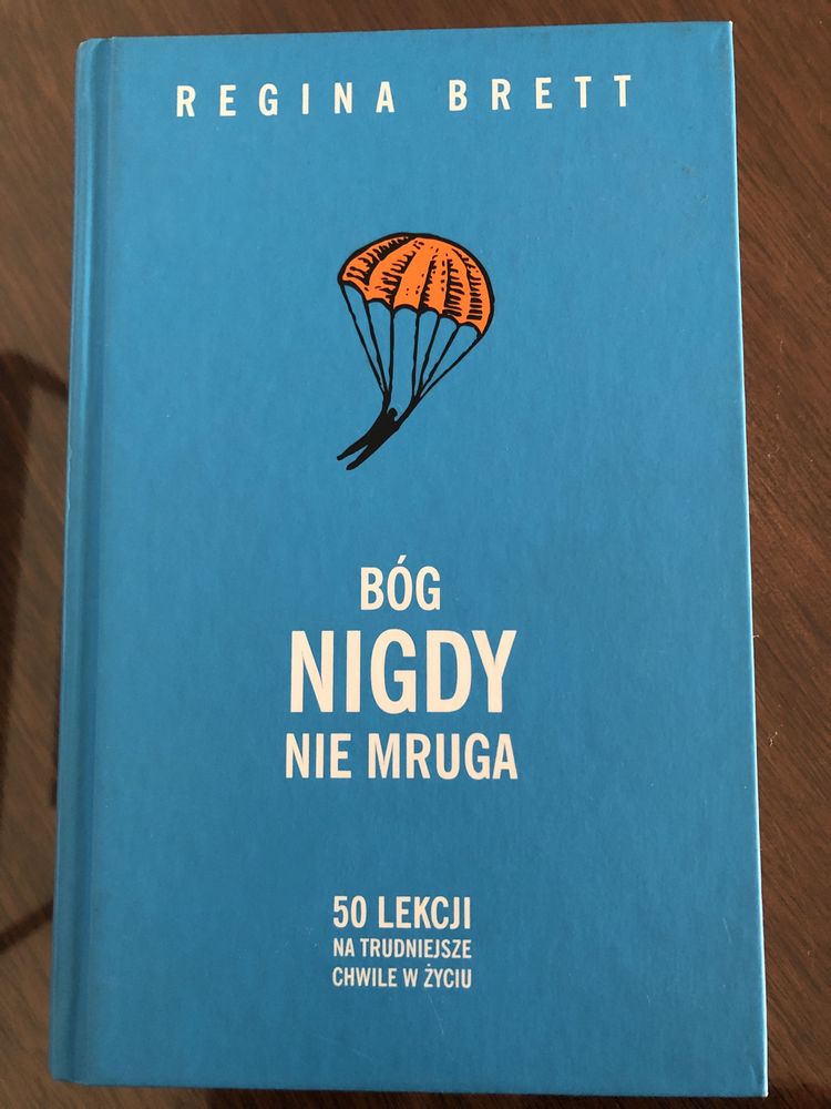 Książka „Bóg nigdy nie mruga” Regina Brett