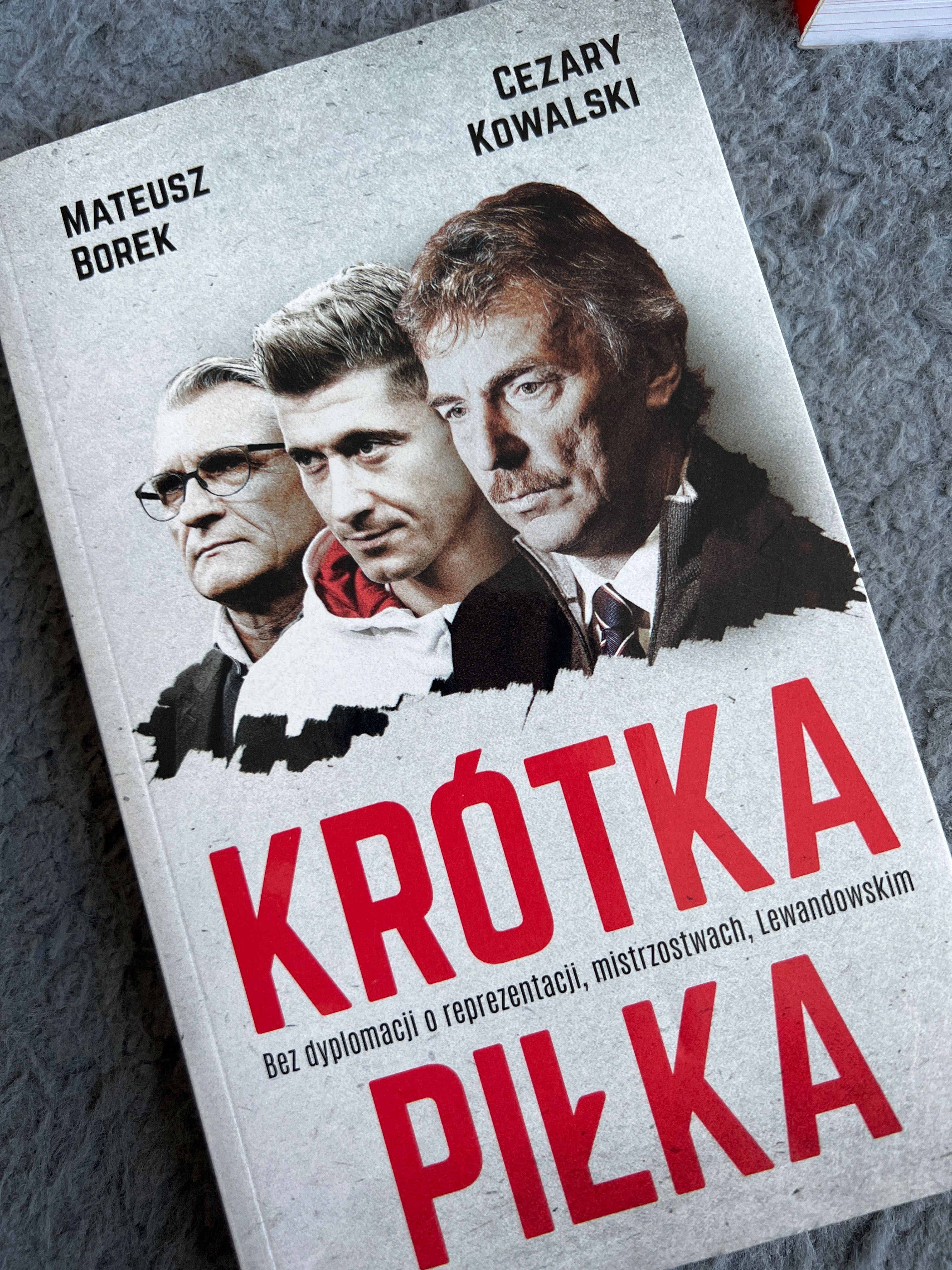 Krótka piłka - książka M. Borka i C. Kowalskiego