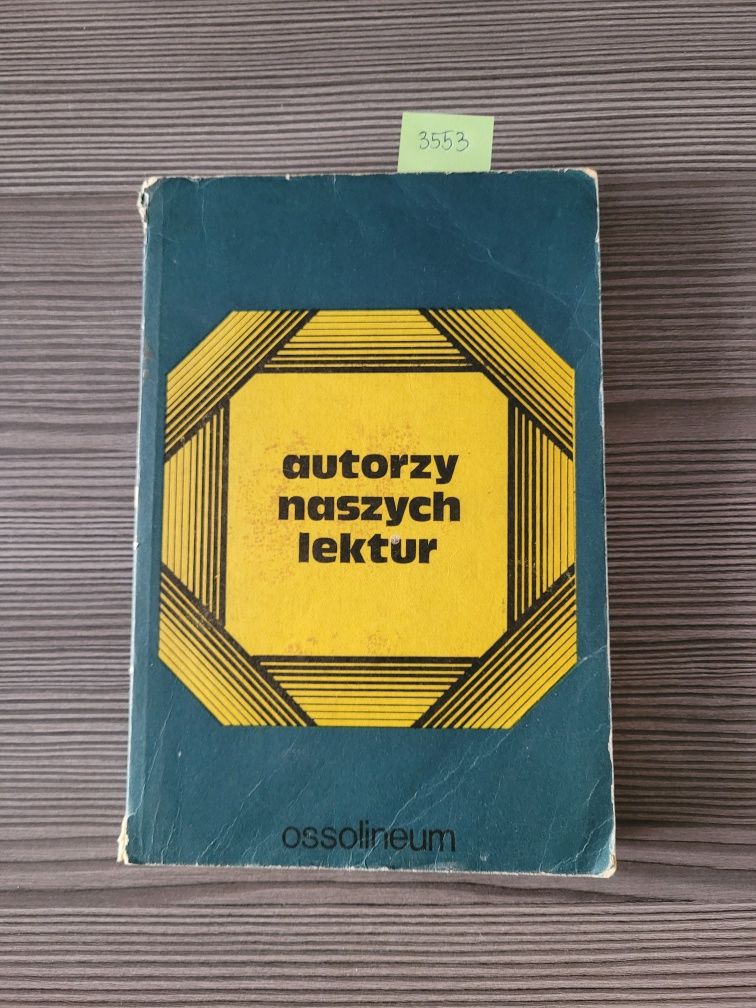 3553. "Autorzy naszych lektur" Włodzimierz Maciąg