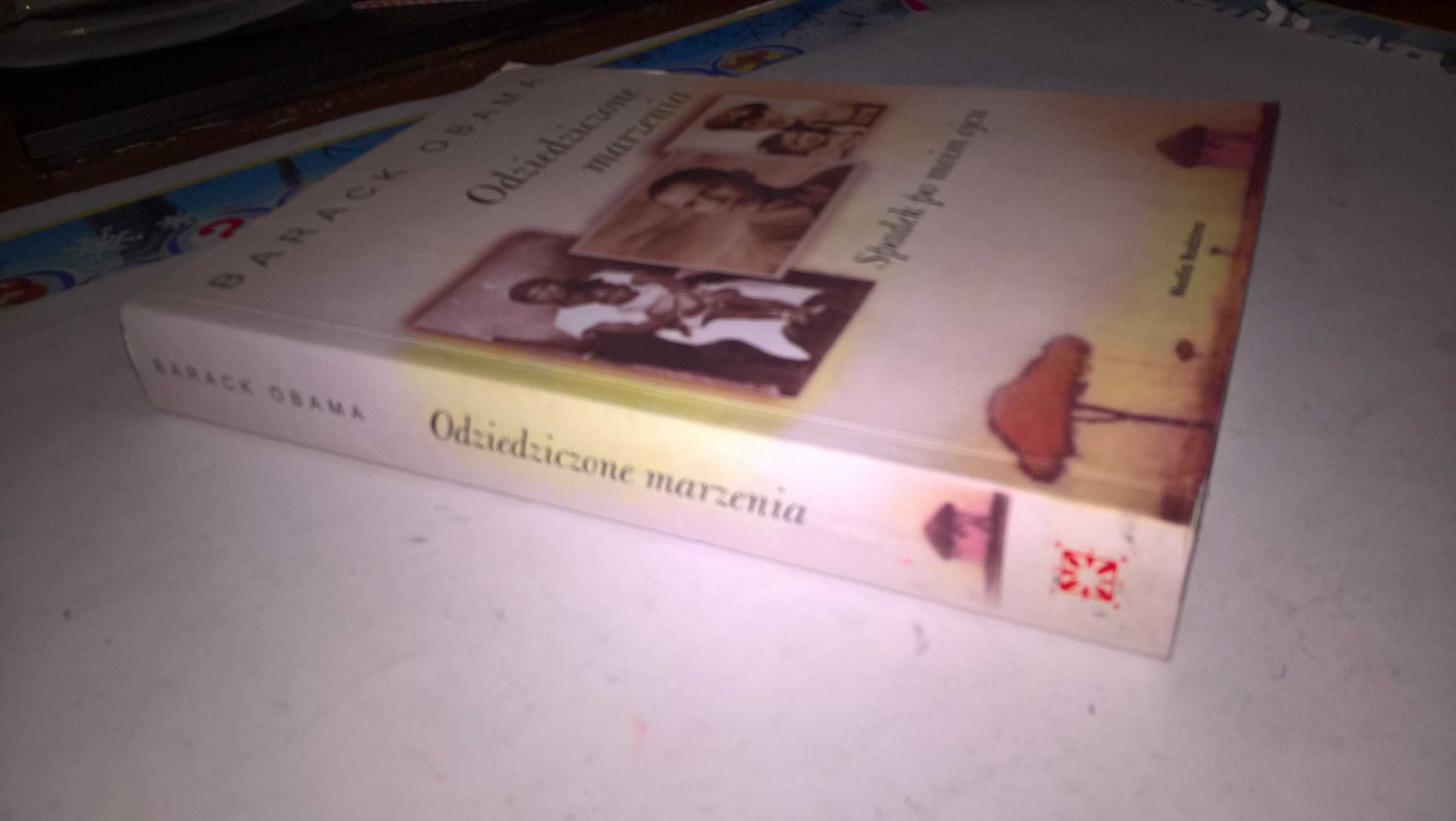 Barack Obama  Odziedziczone marzenia. Spadek po moim ojcu