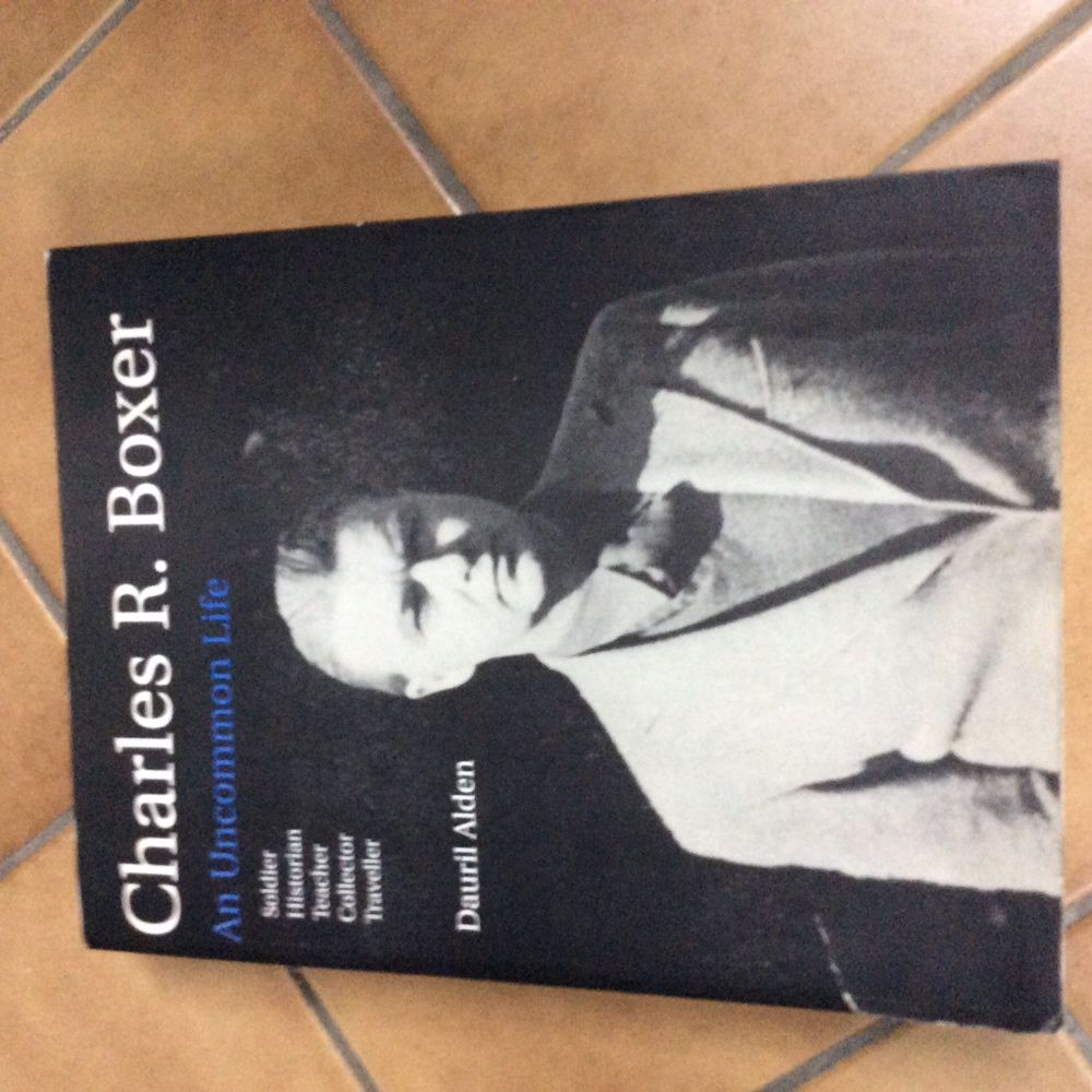 Biografia do grande historiador Charles R. Boxer - Esgotado