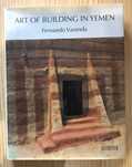 Art of Building in Yemen - Fernando Varanda