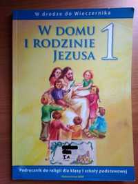 Książka religia Podręcznik do religii W domu i rodzinie Jezusa klasa 1