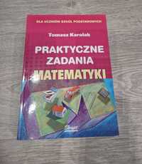 Praktyczne zadania z matematyki - Karolak Tomasz