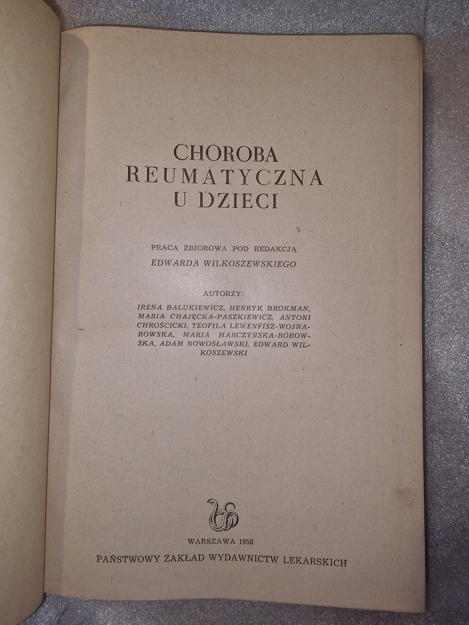 Choroba reumatyczna u dzieci pod redakcją E. Wilkoszewskiego