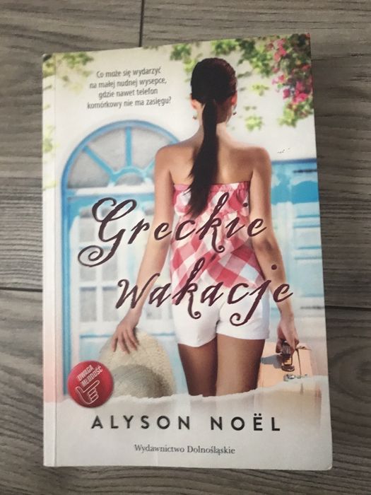 „Greckie wakacje” Alyson Noël