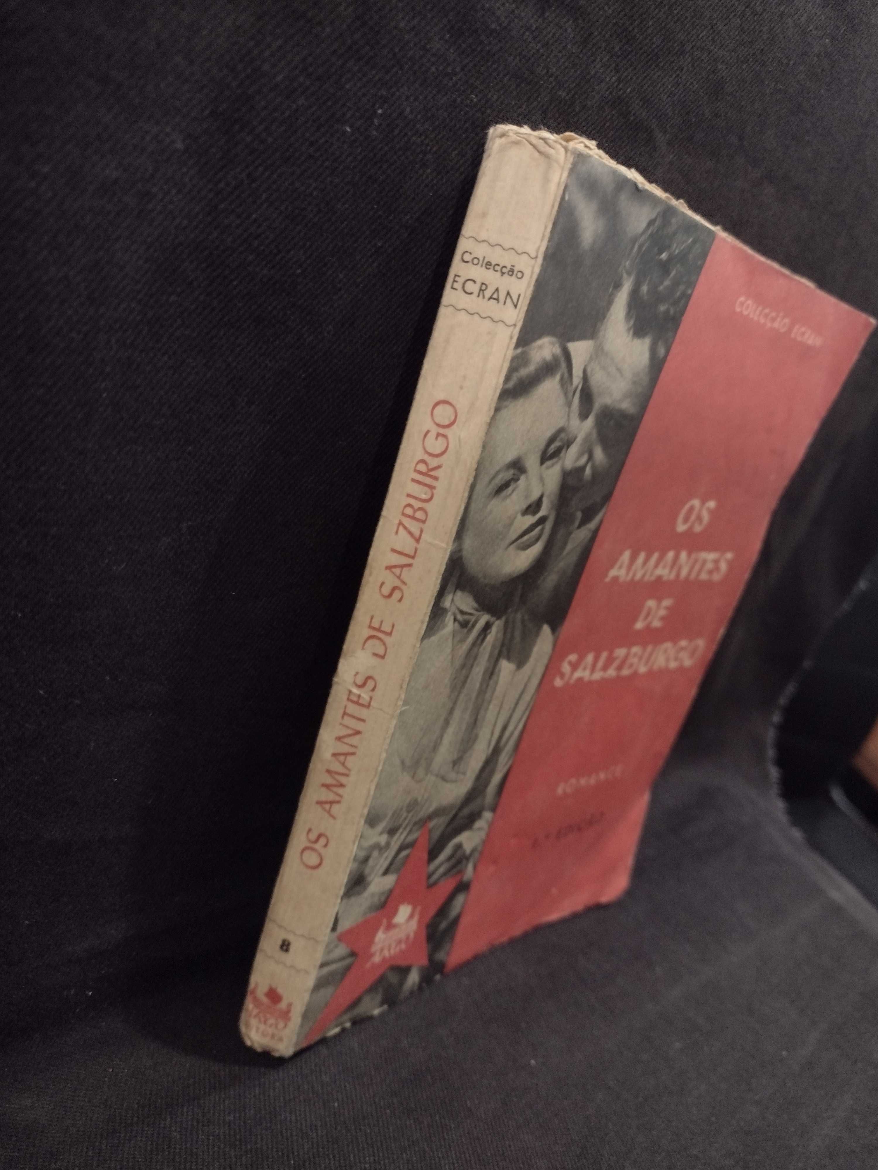 Os Amantes de Salzburgo 1ª Edição 1958