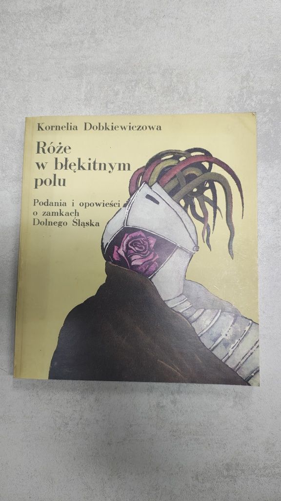 Róże w błękitnym polu. Kornelia Dobkiewiczowa
