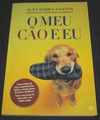 Livro O Meu Cão e Eu Alexandra Santos