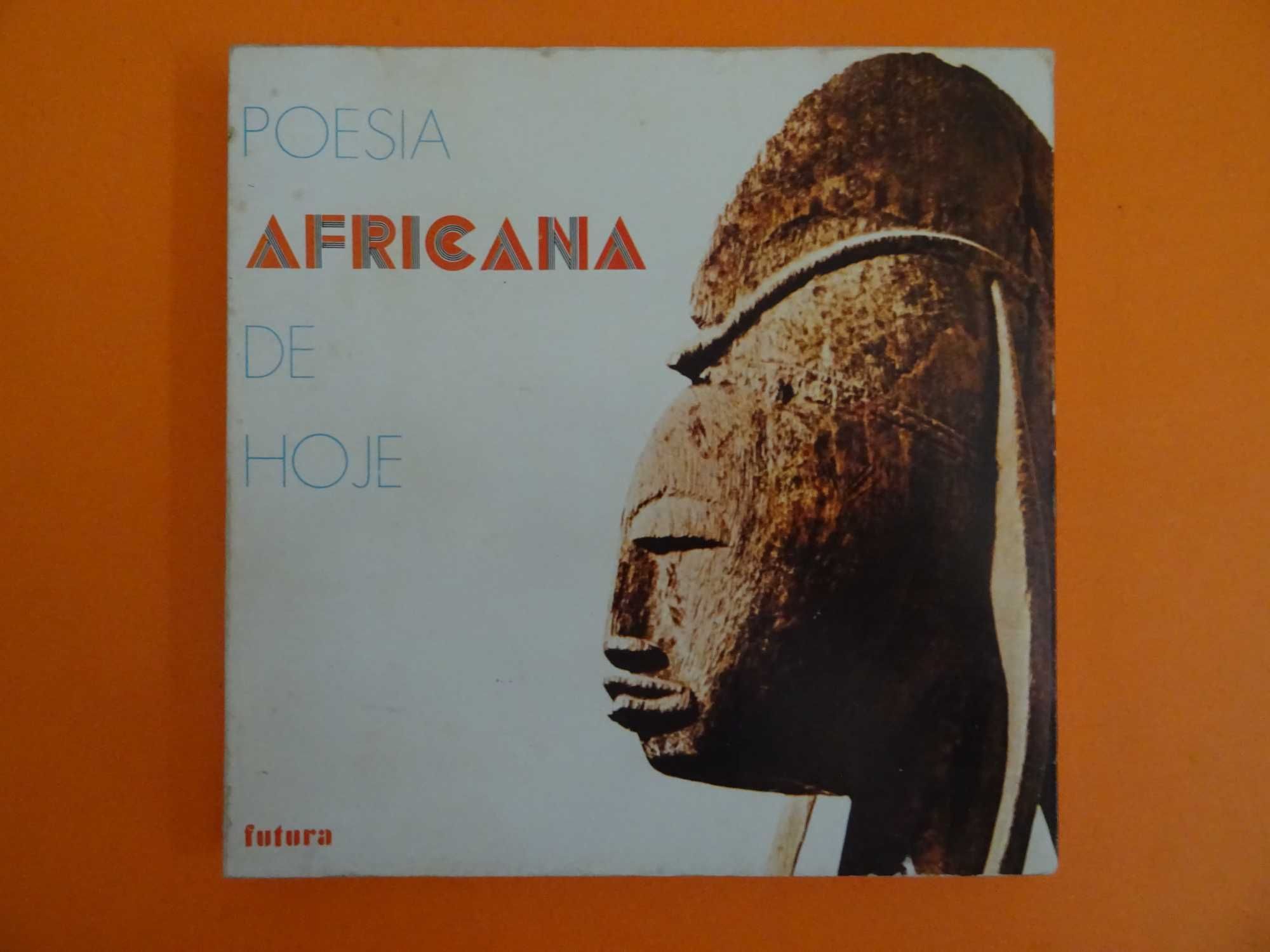 Poesia Africana de hoje - Futura (1a ed. de 1974)