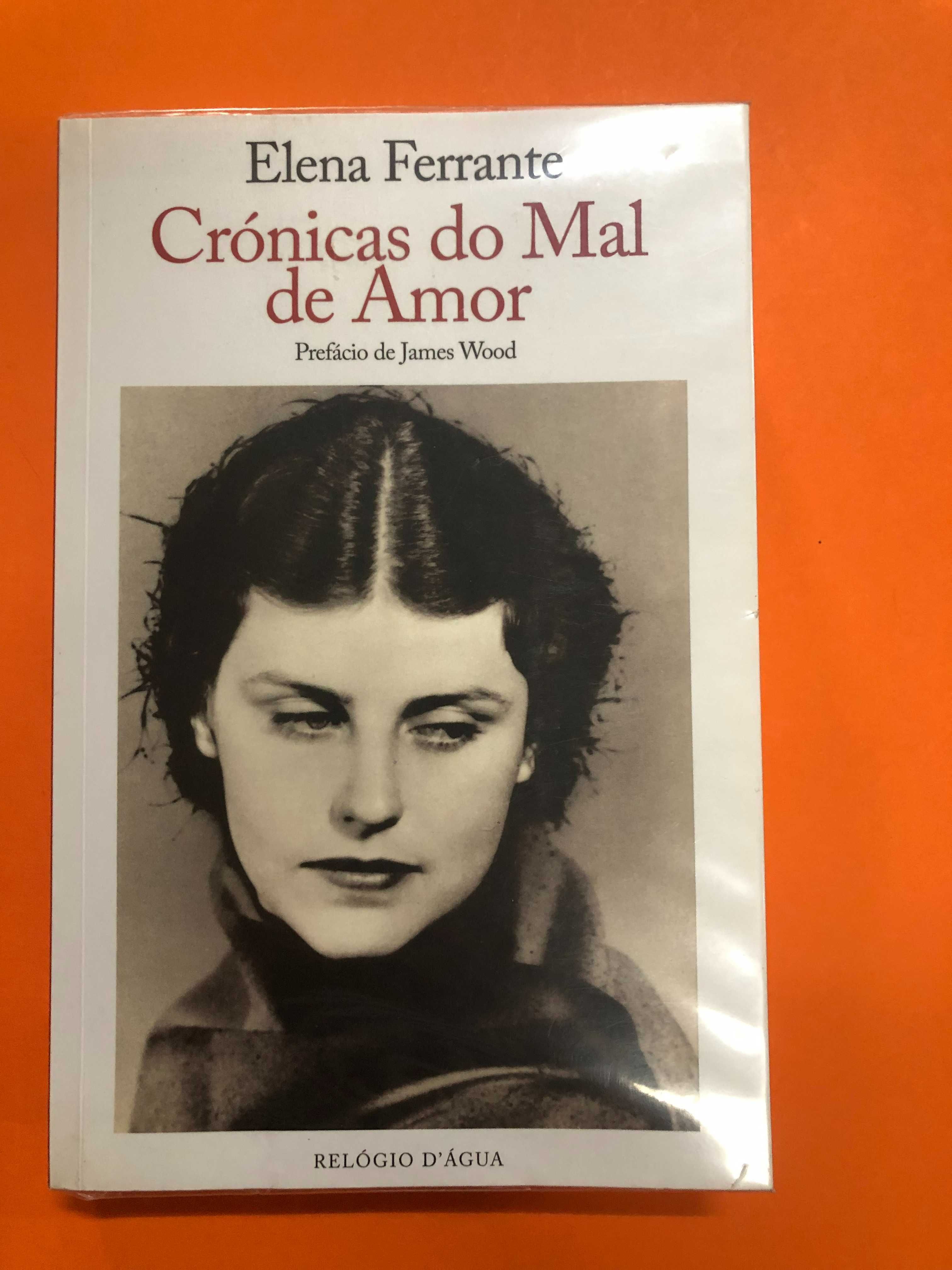 Crónicas do mal de amor - Elena Ferrante