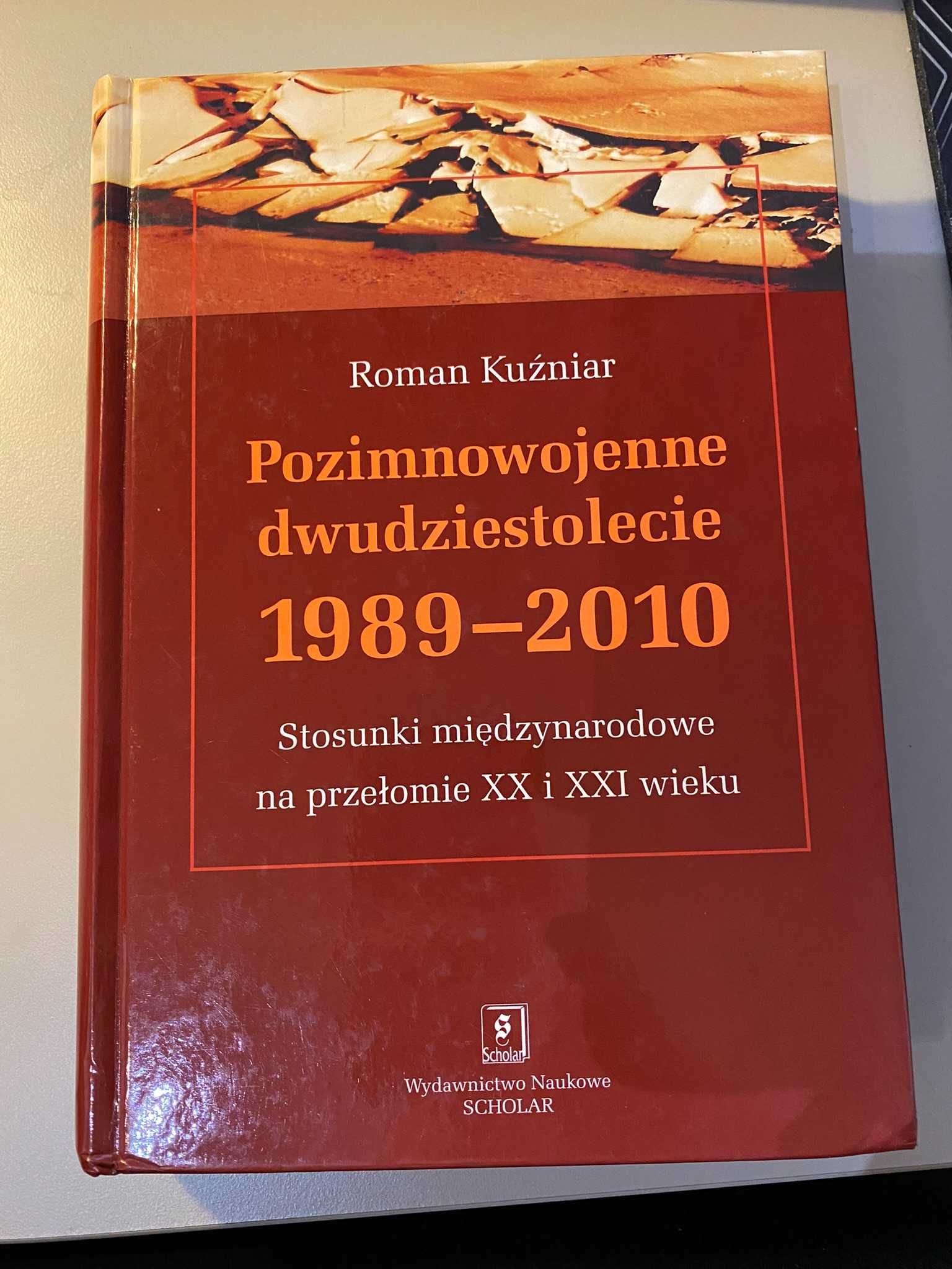 "Pozimnowojenne dwudziestolecie" Roman Kuźniar