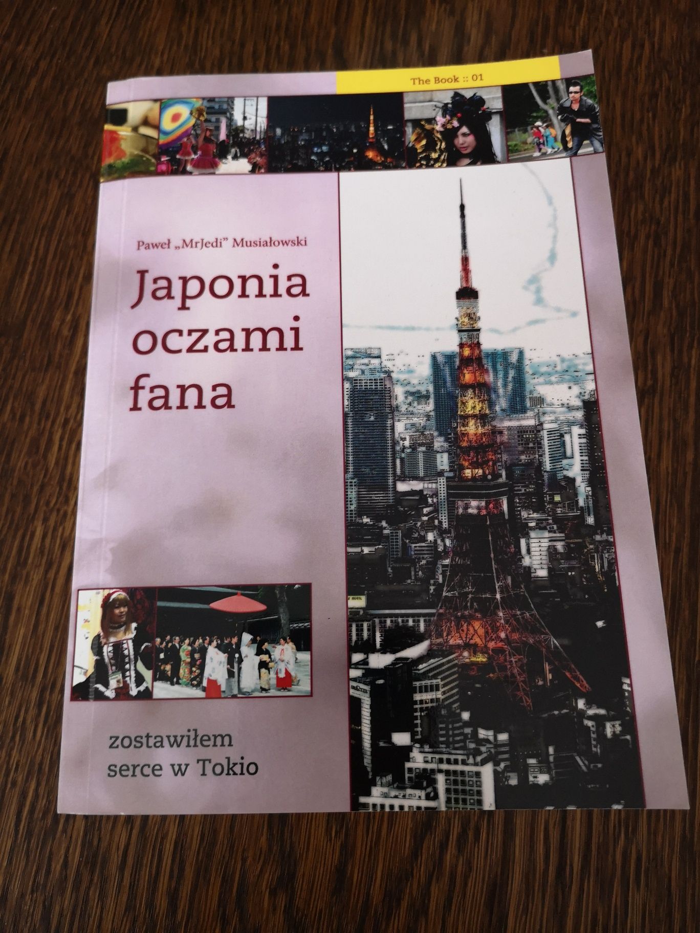 Japonia oczami fana - Paweł 'MrJedi' Musiałowski książka