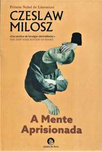 Czeslaw Milosz «A Mente Aprisionada»