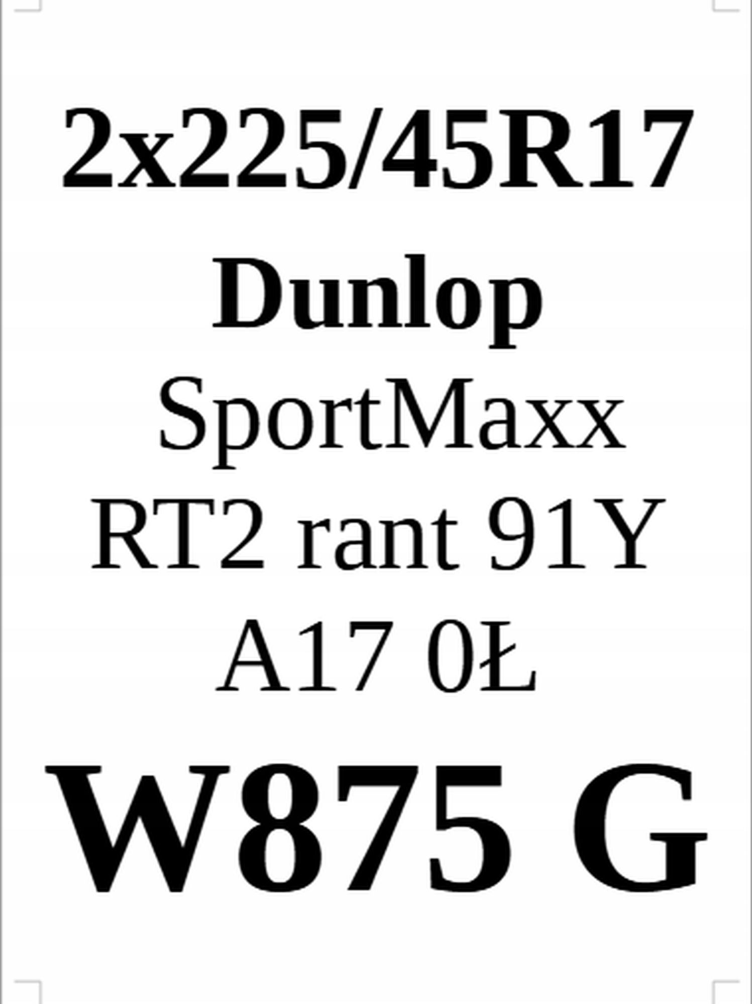 Opony 225/45/17 Dunlop 5,68mm 2szt.=400zł L