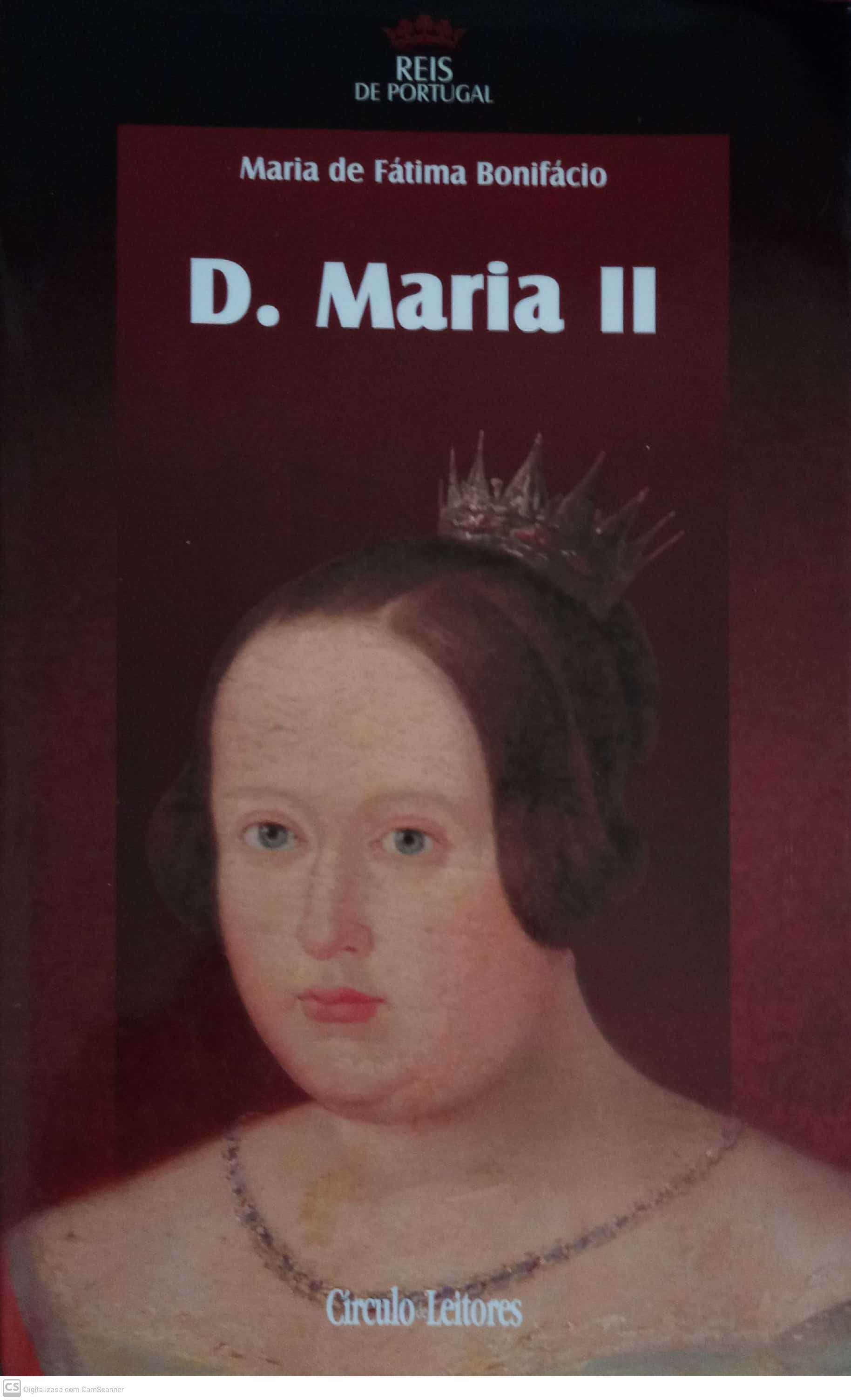 Maria de Fátima Bonifácio - D. Maria II