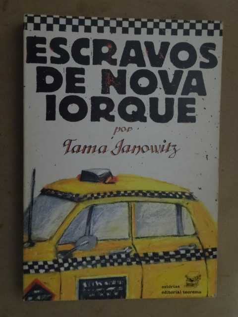 Escravos de Nova Iorque de Tama Janowitz